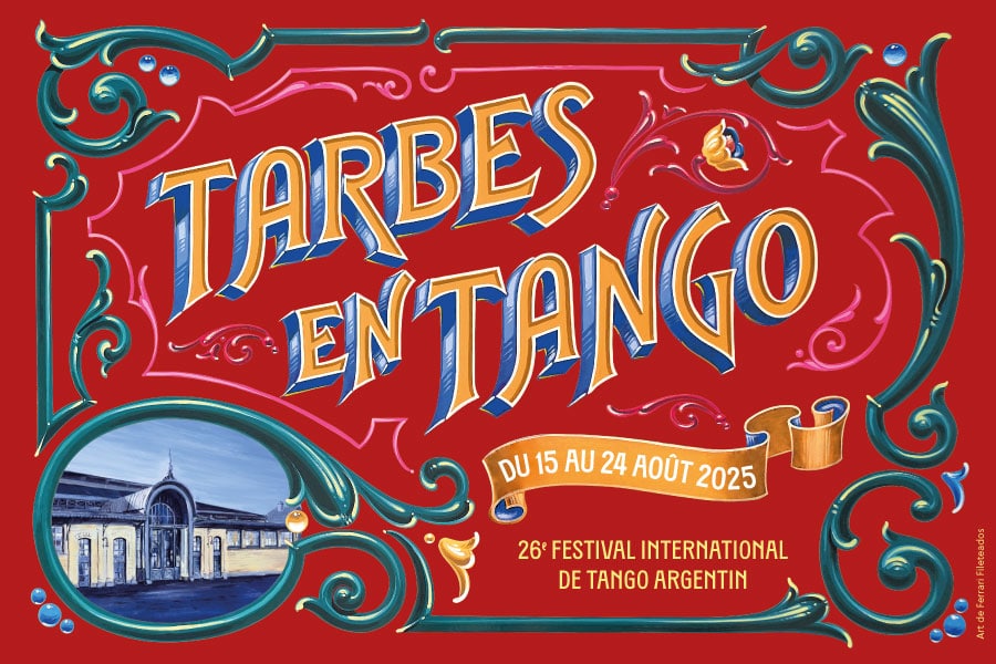 TARBES EN TANGO, festival international de tango argentin – 15 au 24 août 2025