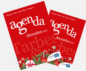 Agenda des Manifestations de Tarbes - Décembre 2021 Agenda des Manifestations de Tarbes - Décembre 2021