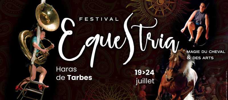 Festival Equestria©Service Com Mairie de Tarbes Festival Equestria©Service Com Mairie de Tarbes