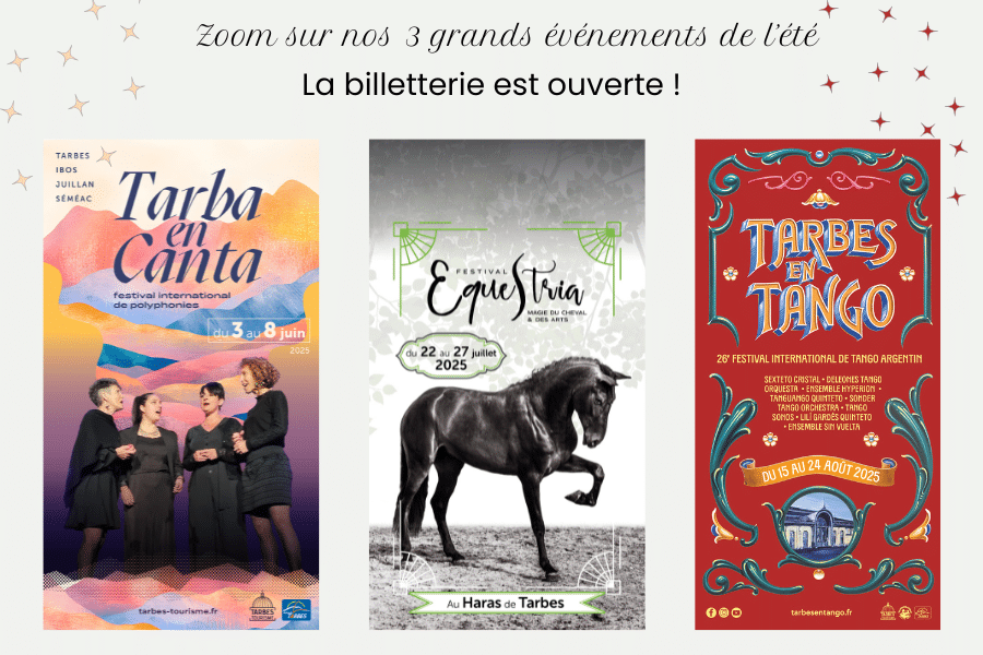 Achetez vos billets pour nos 3 grands événements de l’été !