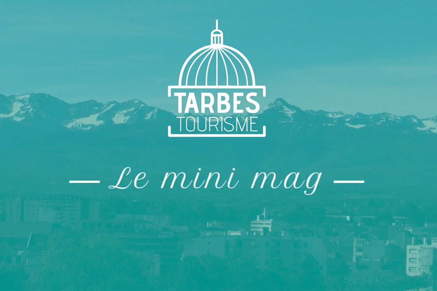 Bienvenue à Tarbes !