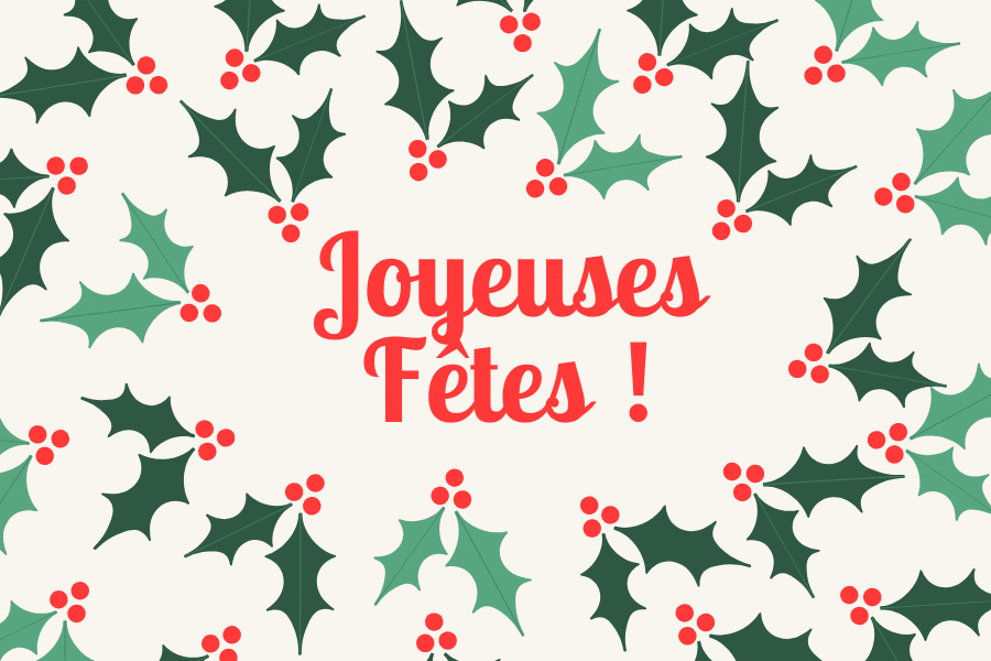 Joyeuses fêtes !