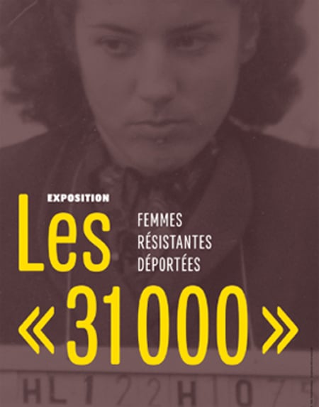 Expo Les "31000"©dr Affiche expo Les "31000" Femmes résistantes déportées